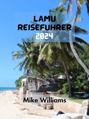 cover image of LAMU REISEFÜHRER 2024